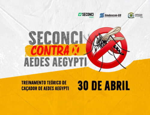 Seconci Goiás fortalece combate ao Aedes aegypti nos canteiros de obras com projeto permanente de capacitação